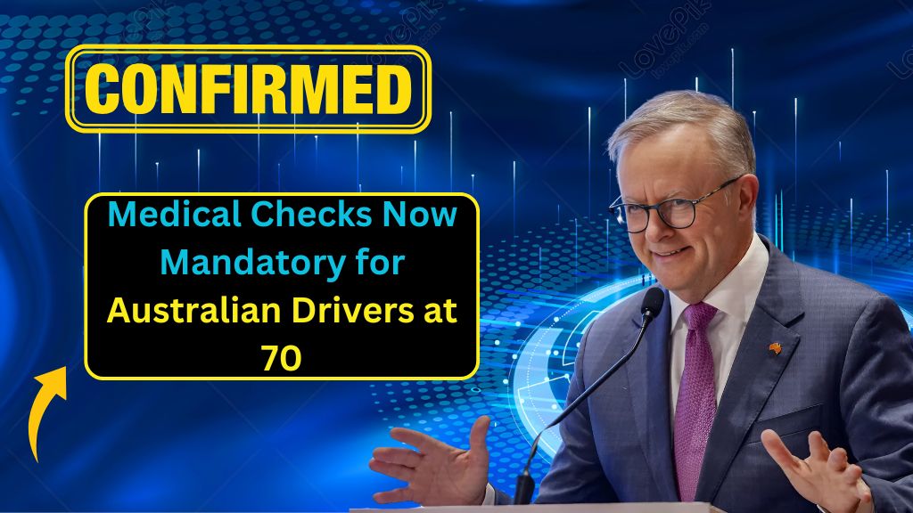 Medical Checks Now Mandatory for Australian Drivers at 70